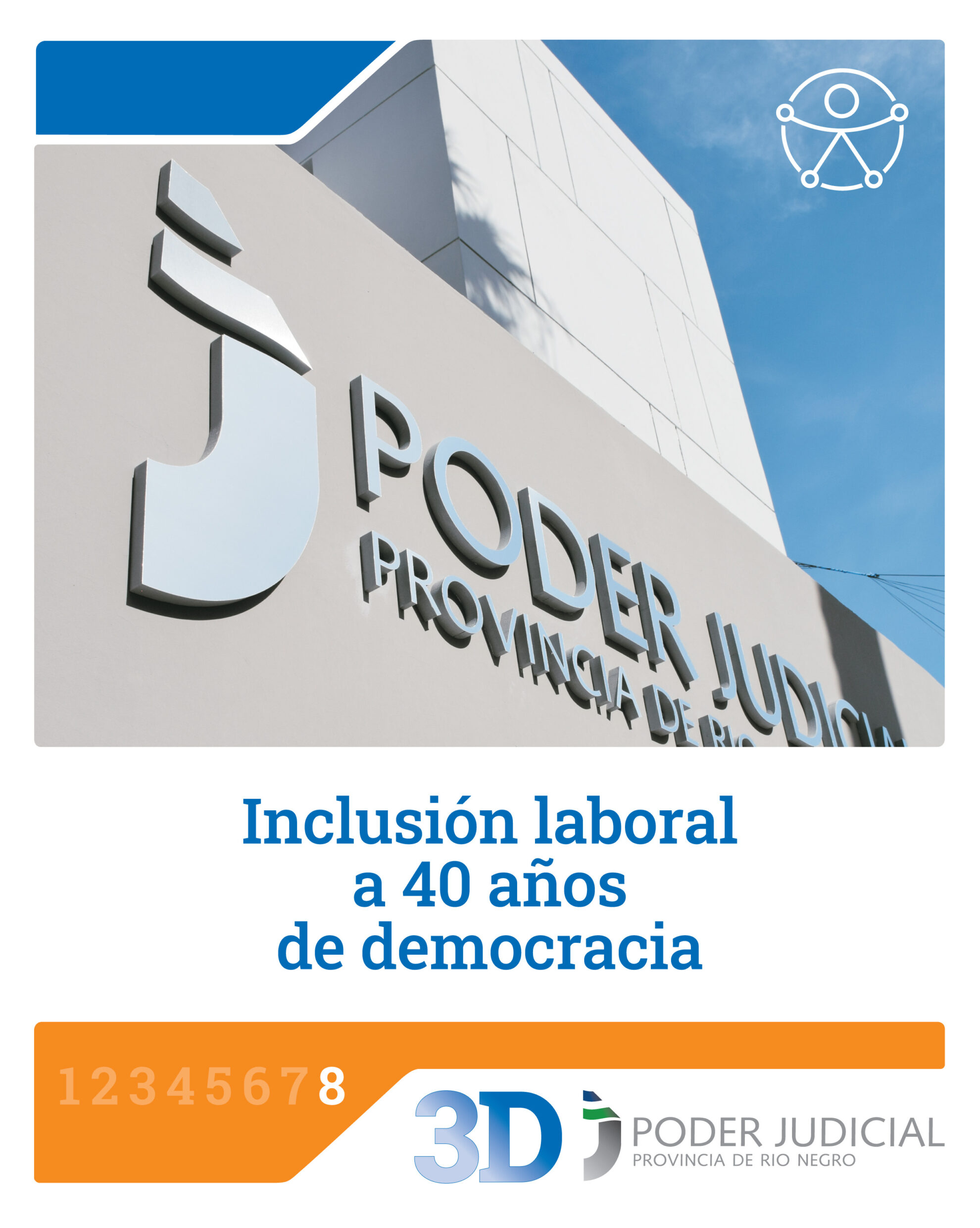 3 de diciembre, Día internacional de las personas con Discapacidad. Gráfica con distintas imágenes de personas con discapacidad que trabajan en el Poder Judicial. Derecho al trabajo y al empleo. 4% del cupo laboral. Concurso específico PCD. Inclusión de 10 personas con discapacidad en la 1er. Circunscripción. Realizando ajustes razonables para superar barreras. Garantizando accesibilidad. Inclusión laboral a 40 años de democracia.